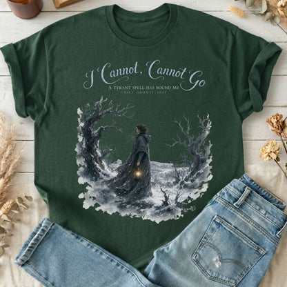 I Cannot, Cannot Go Emily Brontë Literary T-Shirt