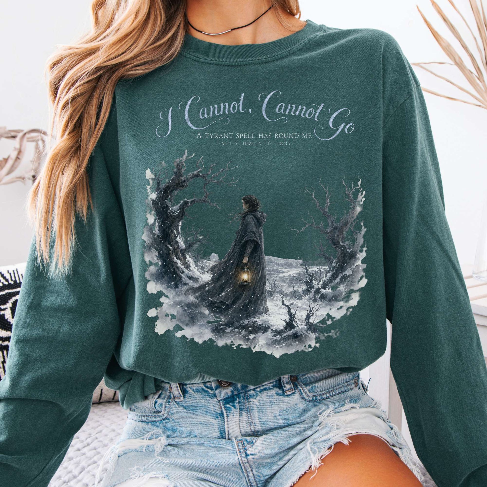 Long-sleeve Blue Spruce / S I Cannot, Cannot Go Emily Brontë Literary Long Sleeve The Mystic Eden