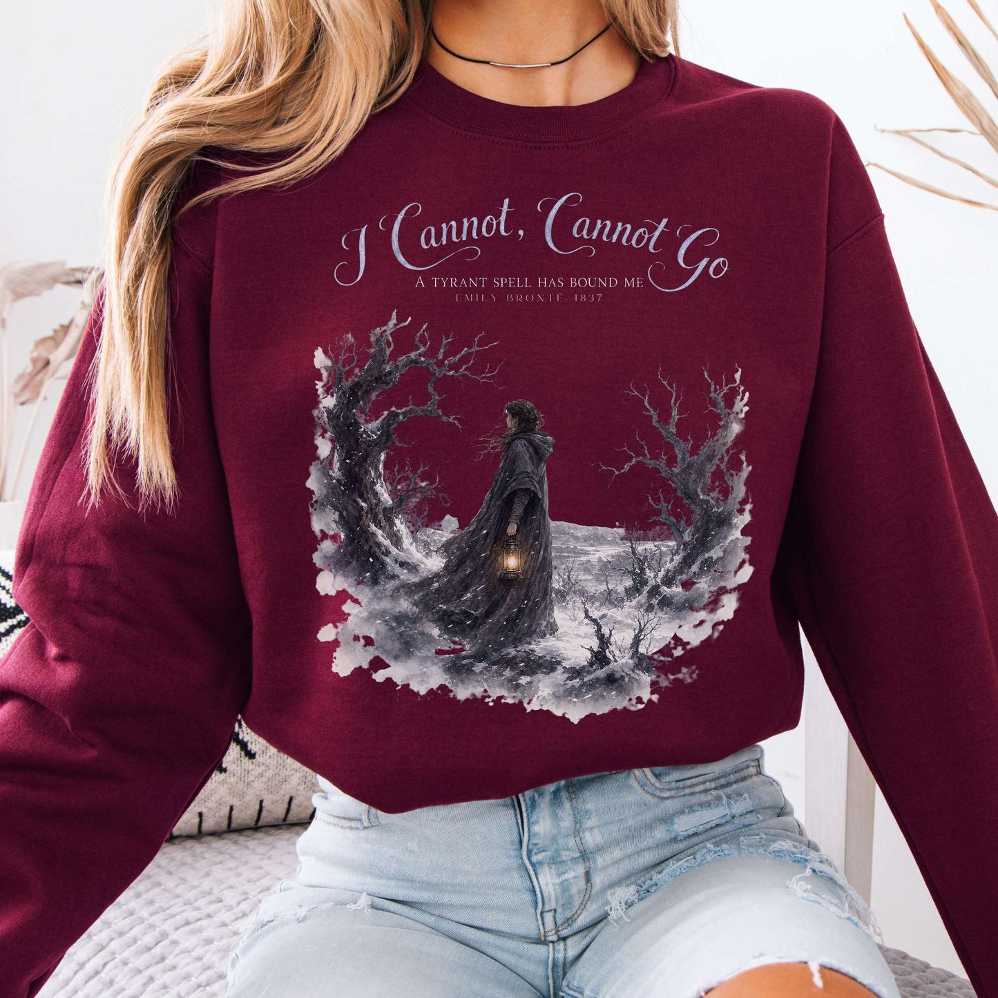 Sweatshirt Maroon / S I Cannot, Cannot Go Emily Brontë Literary Crewneck Sweatshirt The Mystic Eden