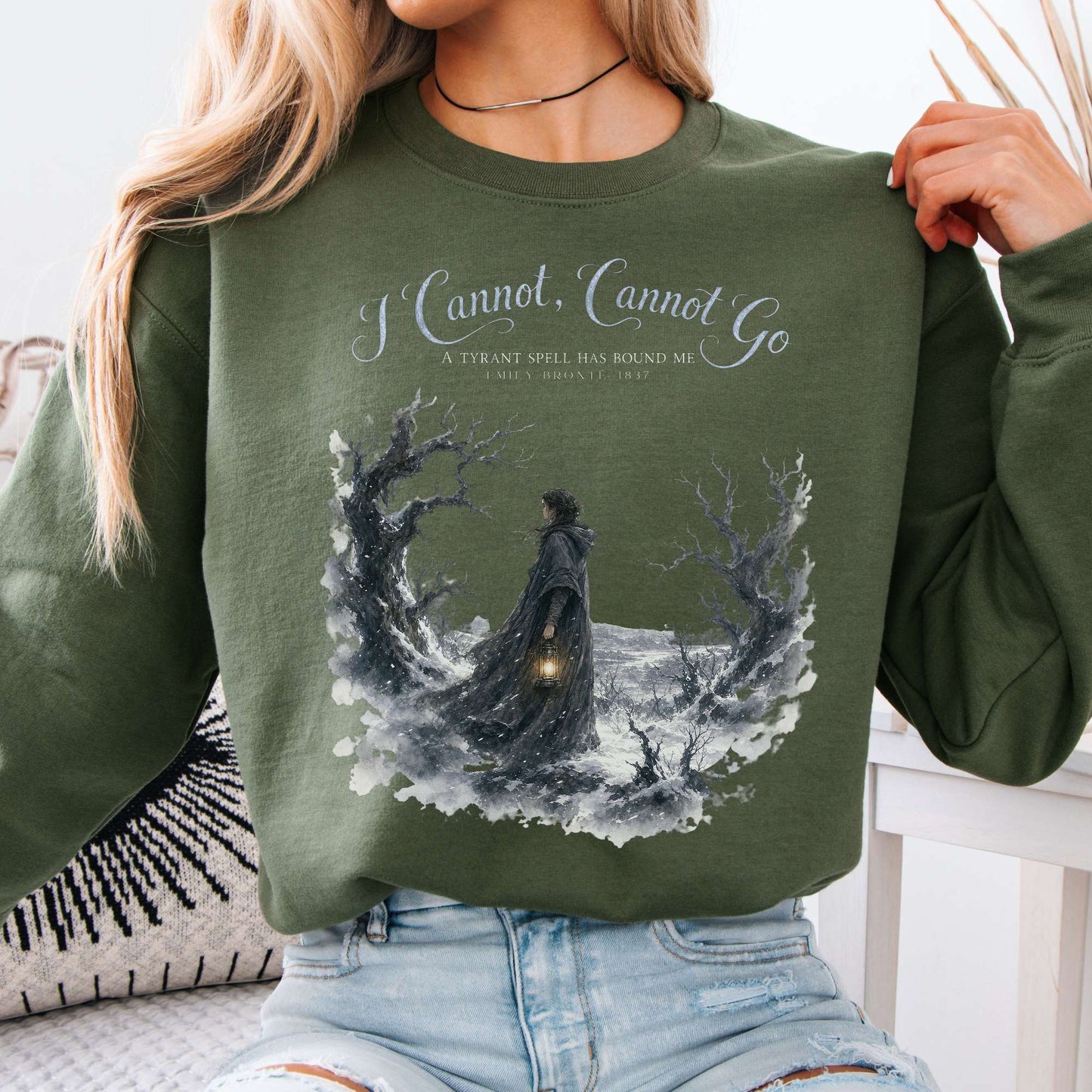 Sweatshirt Military Green / S I Cannot, Cannot Go Emily Brontë Literary Crewneck Sweatshirt The Mystic Eden