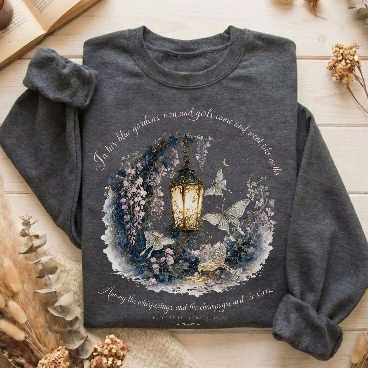 In His Blue Gardens The Great Gatsby Literary Sweatshirt