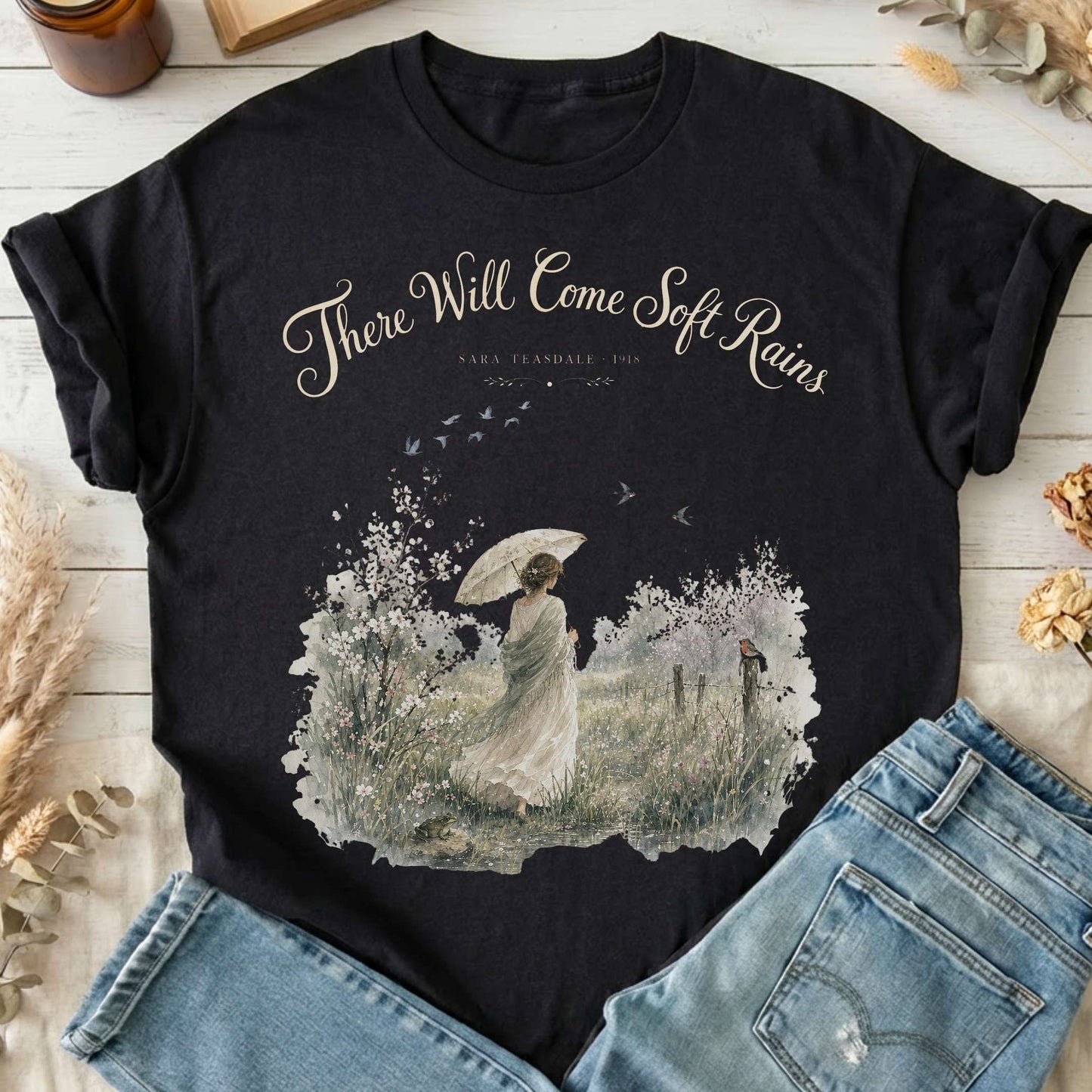There Will Come Soft Rains Sara Teasdale Literary T-Shirt