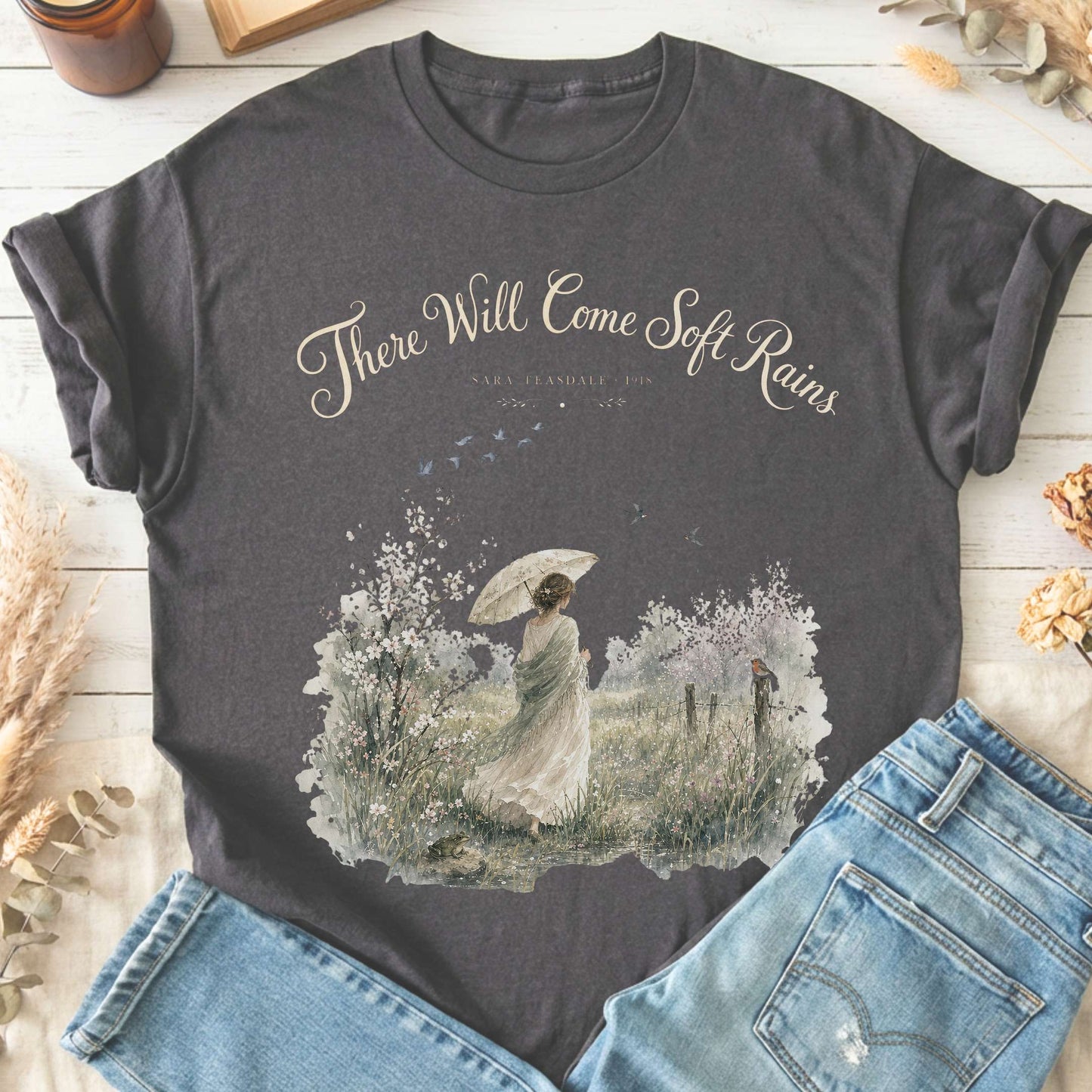 There Will Come Soft Rains Sara Teasdale Literary T-Shirt