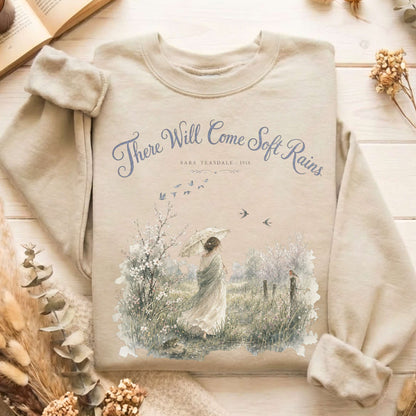 There Will Come Soft Rains Sara Teasdale Literary Sweatshirt