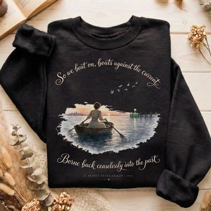 So We Beat On The Great Gatsby Fitzgerald Literary Sweatshirt
