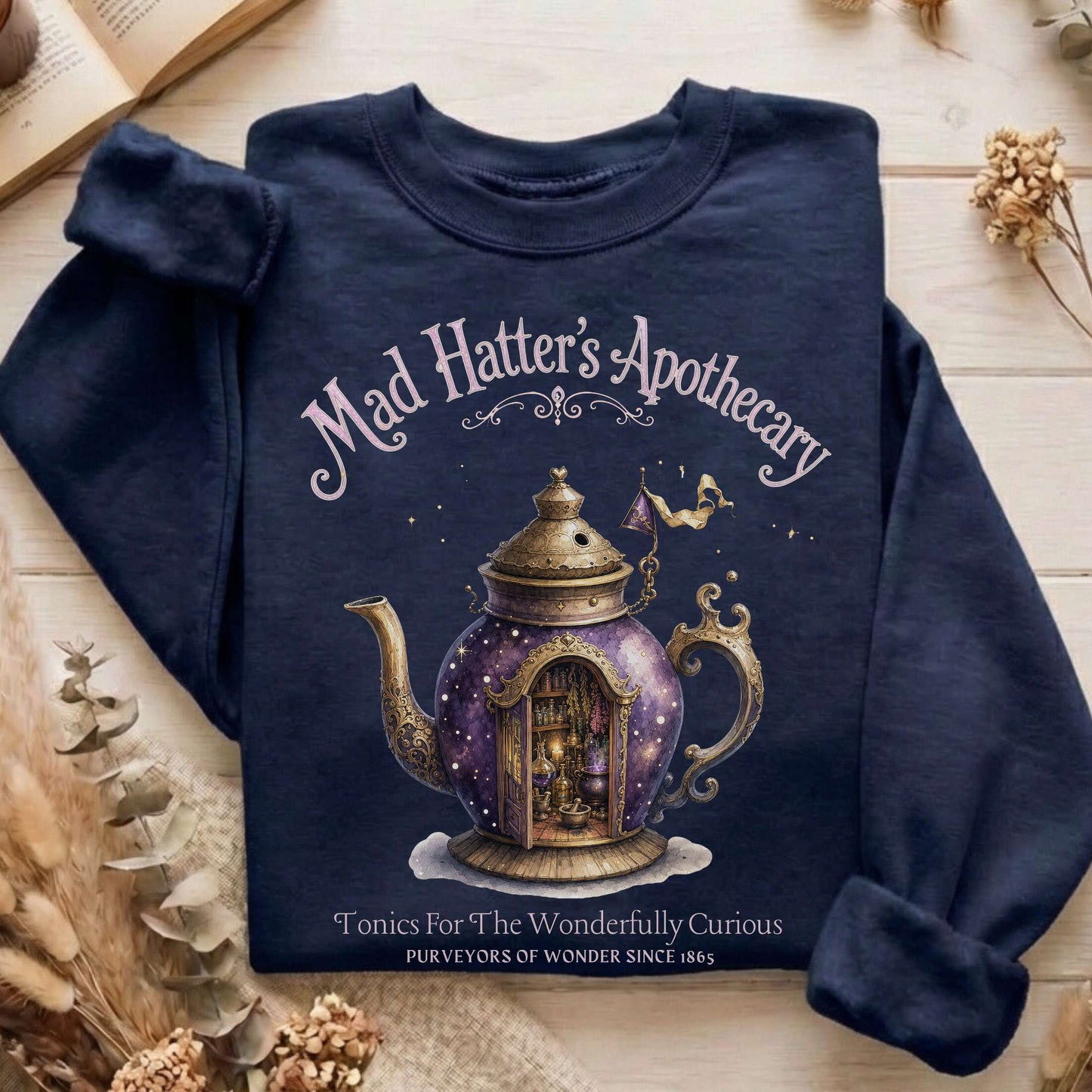 Mad Hatter's Apothecary Lewis Carroll Literary Sweatshirt