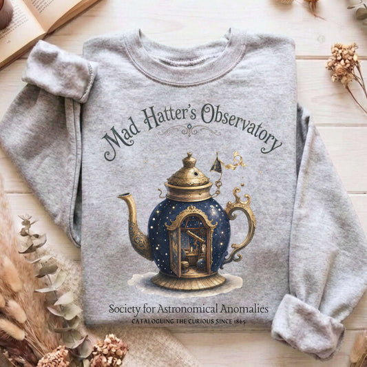 Mad Hatter's Observatory Lewis Carroll Literary Sweatshirt