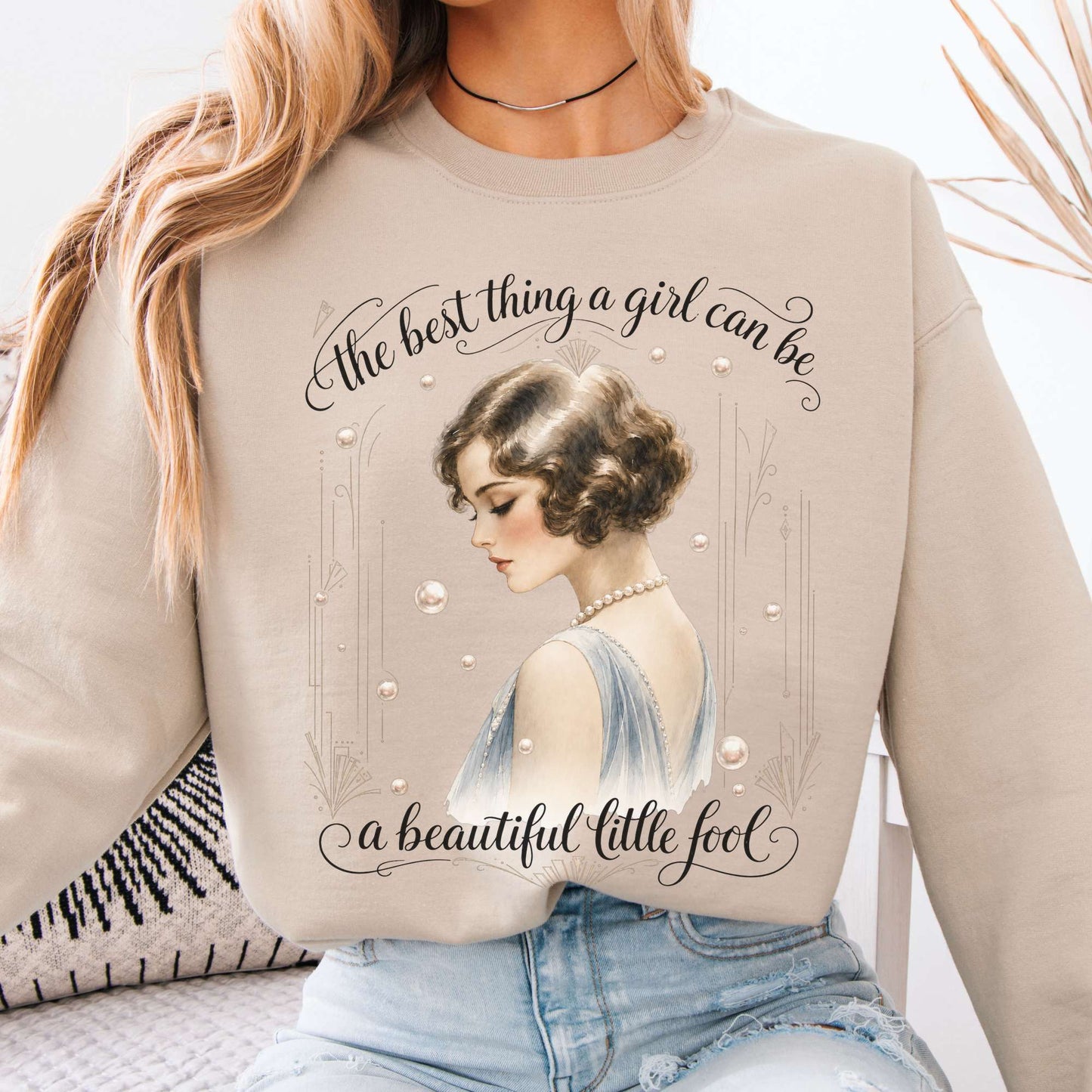Sweatshirt Sand / S A Beautiful Little Fool The Great Gatsby Literary Crewneck Sweatshirt The Mystic Eden