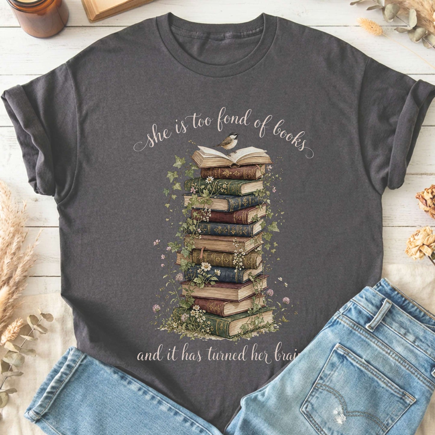 She Is Too Fond of Books Louisa May Alcott Literary T-Shirt