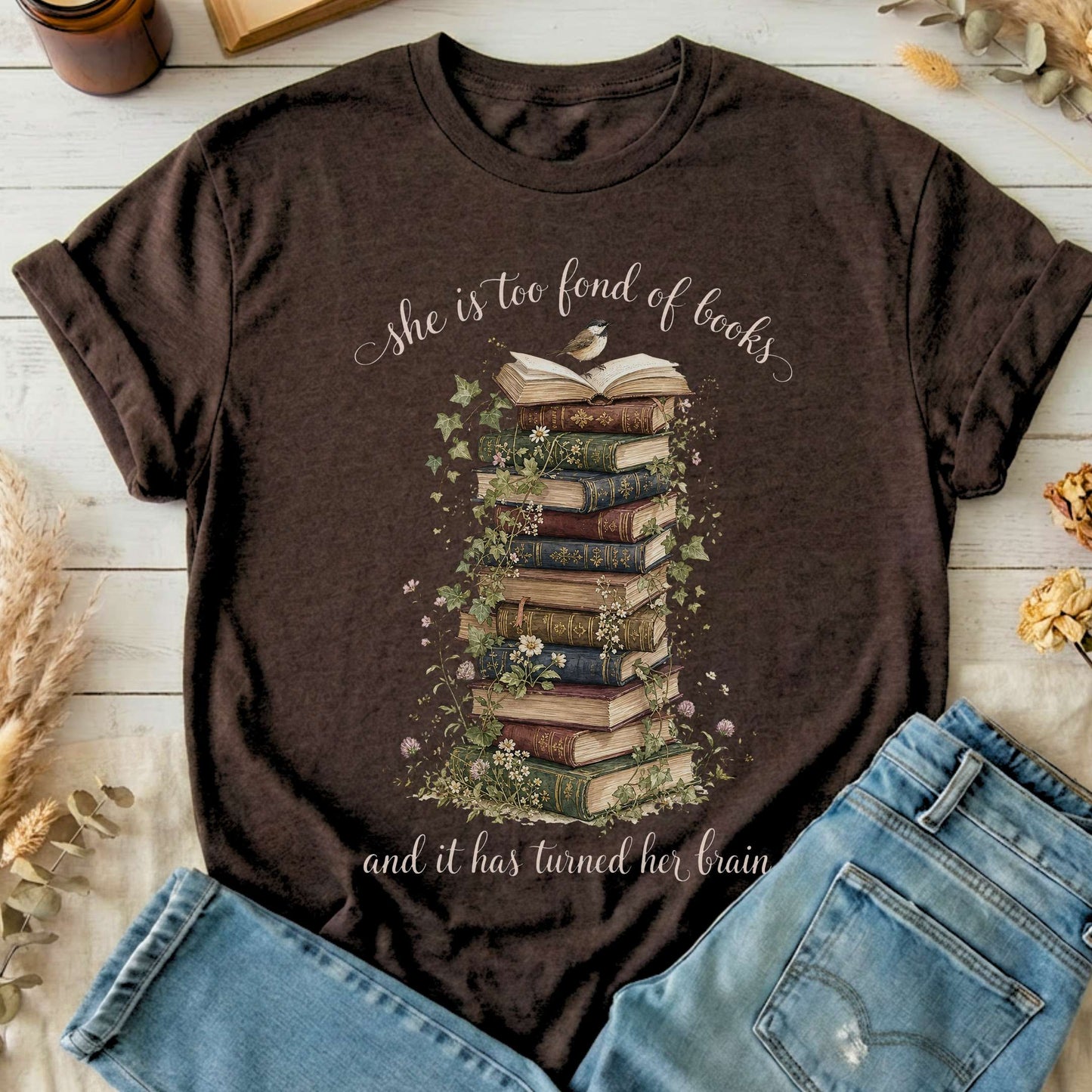 She Is Too Fond of Books Louisa May Alcott Literary T-Shirt