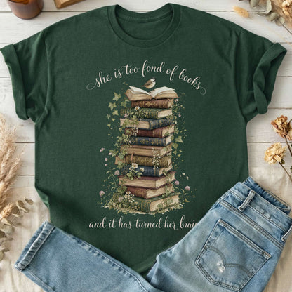 She Is Too Fond of Books Louisa May Alcott Literary T-Shirt