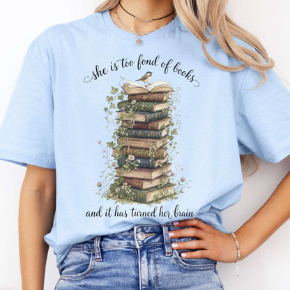 She Is Too Fond of Books Louisa May Alcott Literary T-Shirt