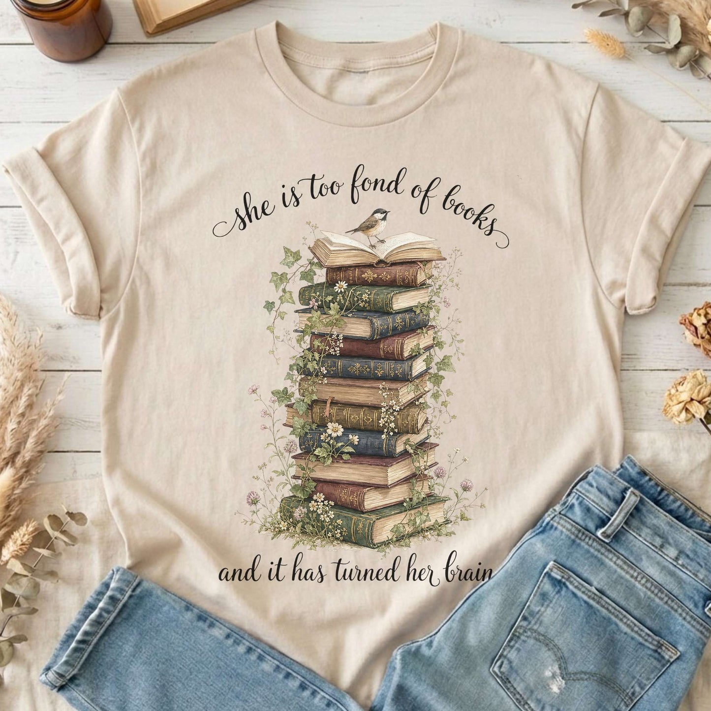 She Is Too Fond of Books Louisa May Alcott Literary T-Shirt