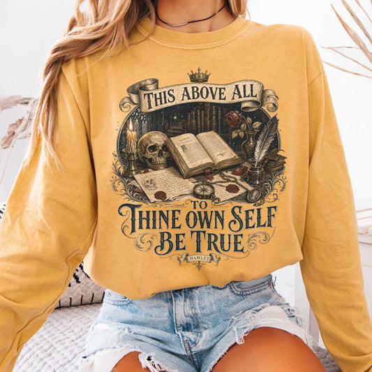 Long-sleeve Mustard / S To Thine Own Self Be True Hamlet Shakespeare Long Sleeve The Mystic Eden