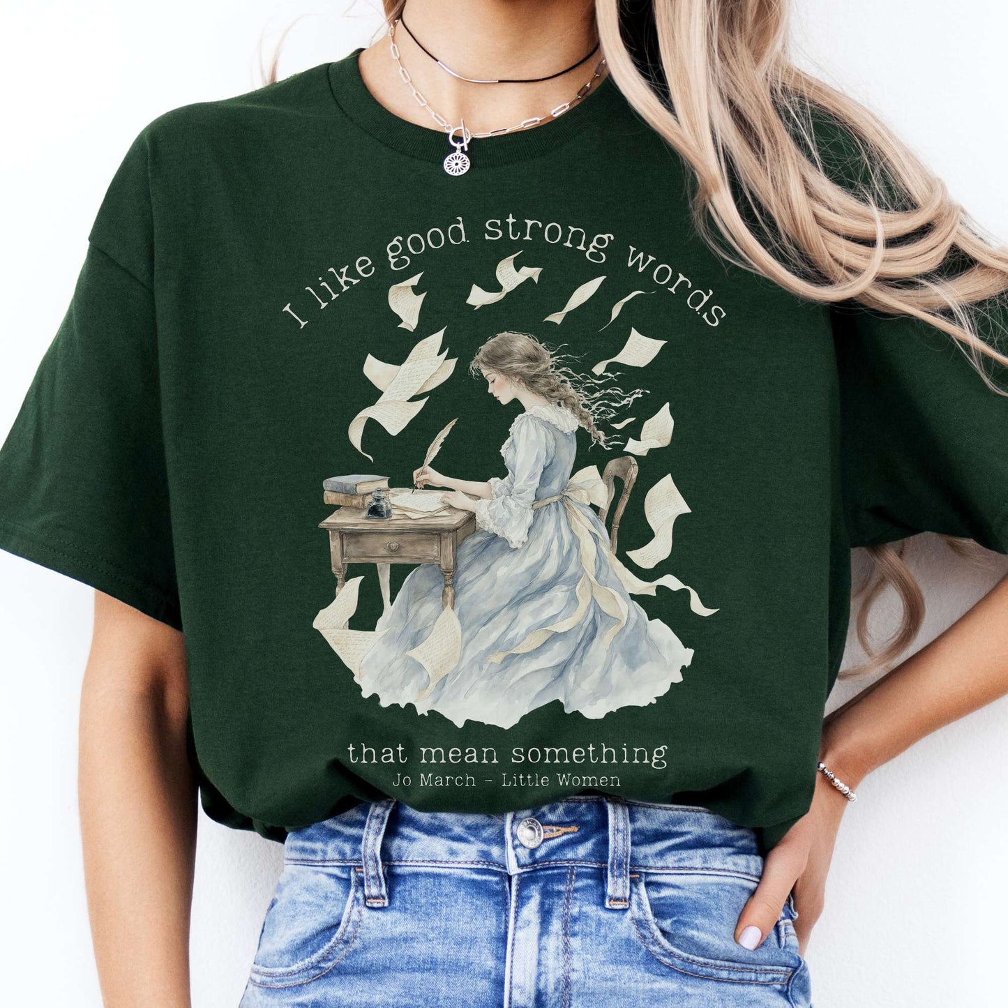 I Like Good Strong Words Little Women Alcott Literary T-Shirt