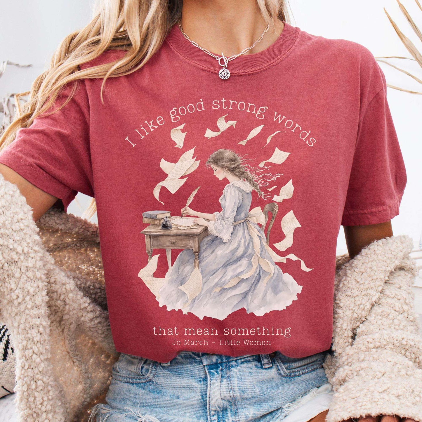 T-Shirt Crimson / S I Like Good Strong Words Little Women Alcott Literary T-Shirt The Mystic Eden