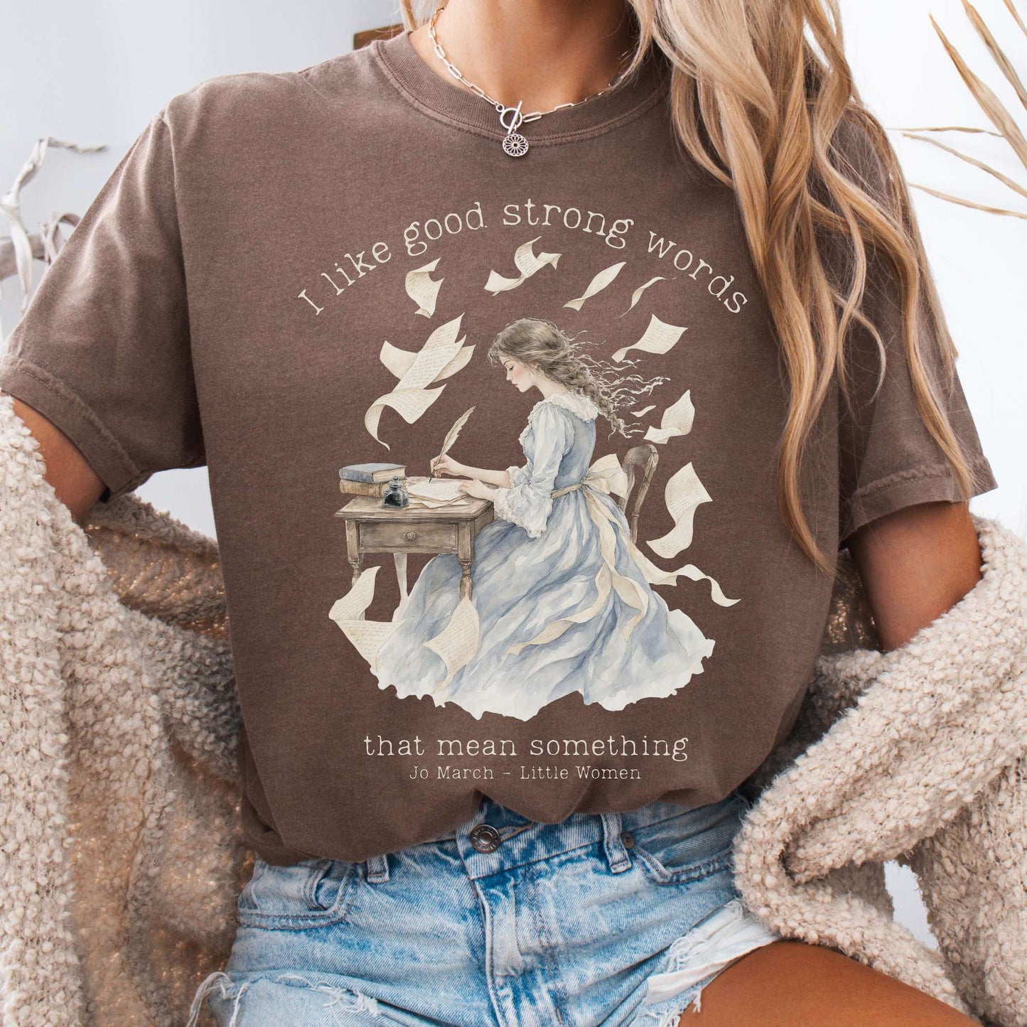 T-Shirt Espresso / S I Like Good Strong Words Little Women Alcott Literary T-Shirt The Mystic Eden