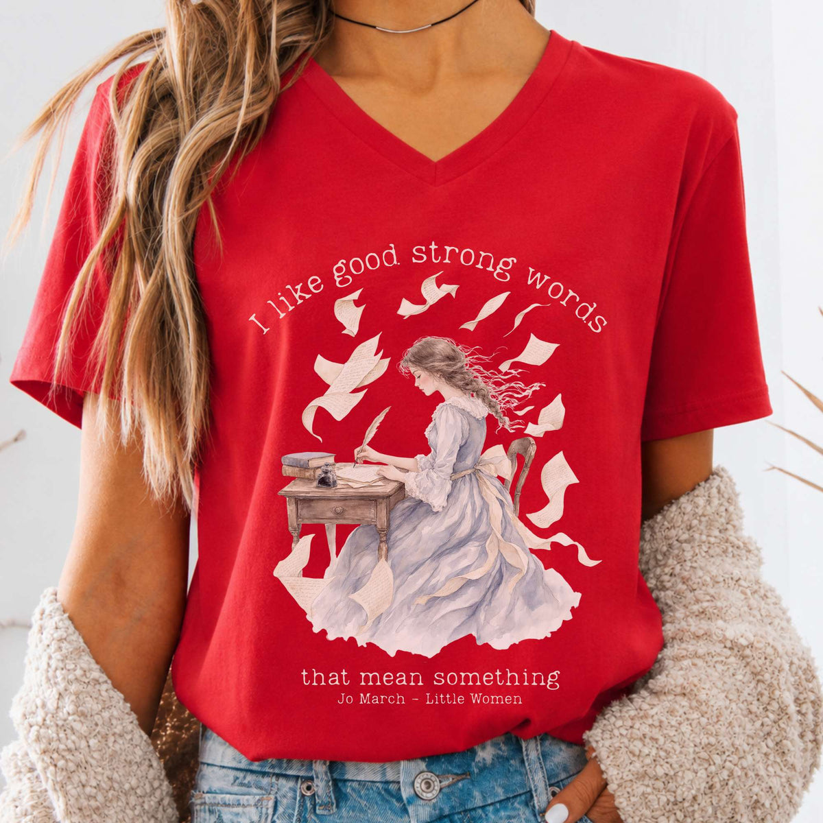 I Like Good Strong Words Little Women Alcott Literary V-Neck
