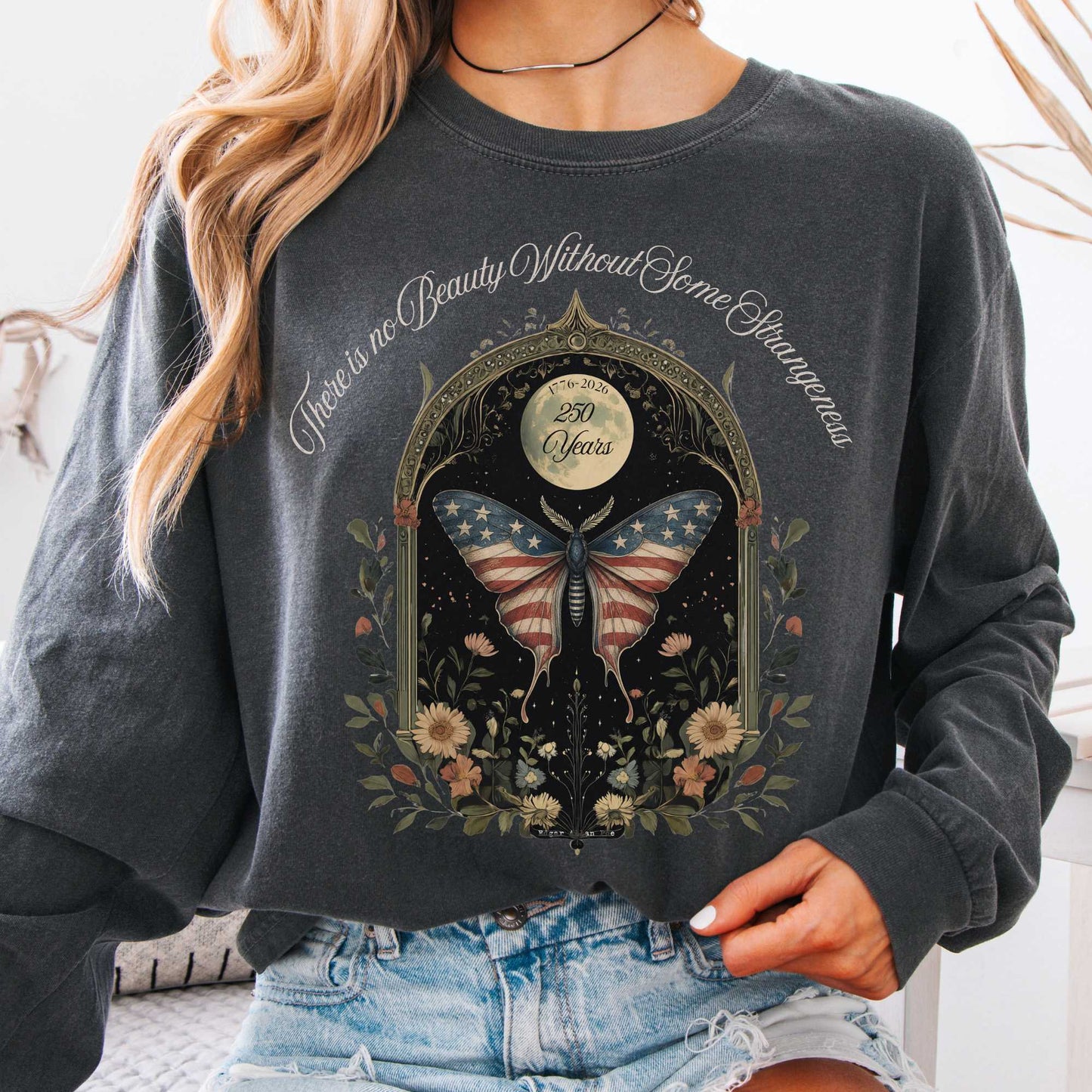 Long-sleeve Pepper / S There Is No Beauty Without Some Strangeness America 250 Long Sleeve The Mystic Eden