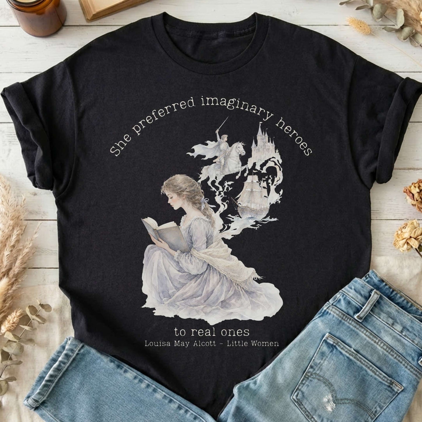 She Preferred Imaginary Heroes Louisa May Alcott Literary T-Shirt
