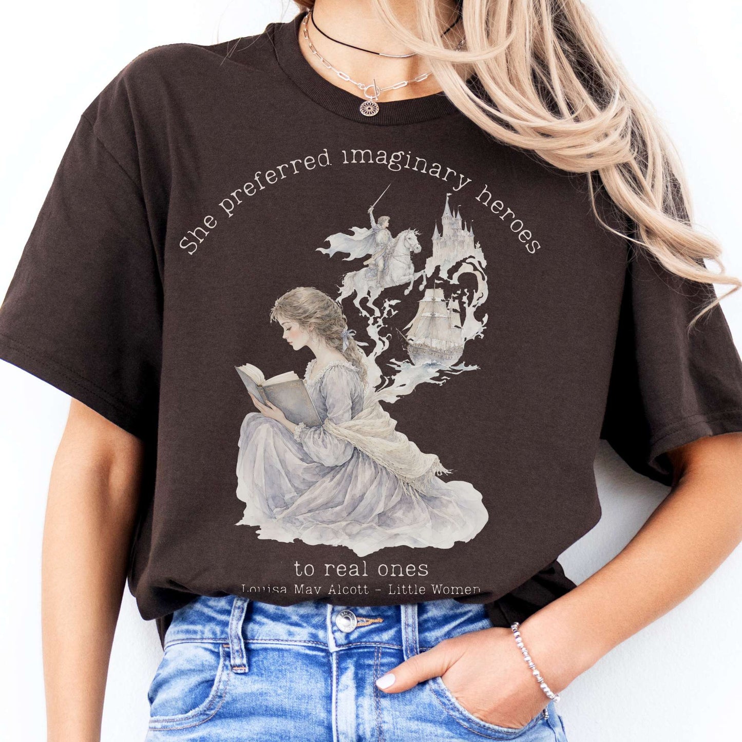 She Preferred Imaginary Heroes Louisa May Alcott Literary T-Shirt