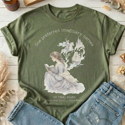 She Preferred Imaginary Heroes Louisa May Alcott Literary T-Shirt