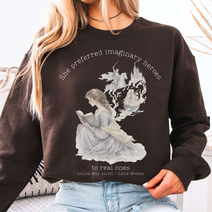 Dark Chocolate - She Preferred Imaginary Heroes Louisa May Alcott Literary Crewneck Sweatshirt
