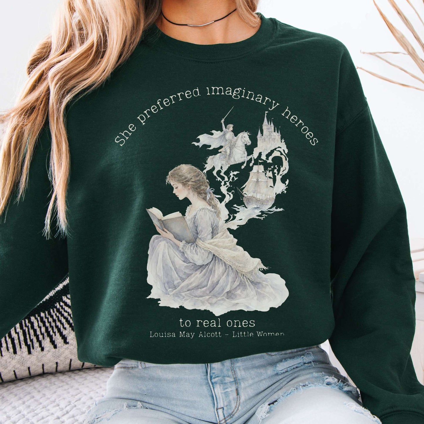 Forest Green - She Preferred Imaginary Heroes Louisa May Alcott Literary Crewneck Sweatshirt