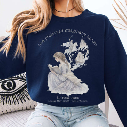 Navy - She Preferred Imaginary Heroes Louisa May Alcott Literary Crewneck Sweatshirt