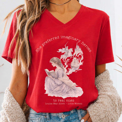 She Preferred Imaginary Heroes Louisa May Alcott Literary V-Neck