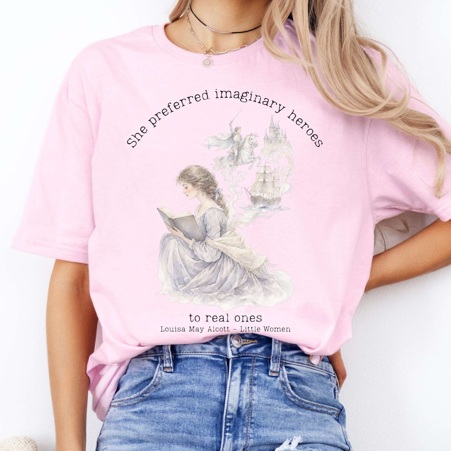 She Preferred Imaginary Heroes Louisa May Alcott Literary T-Shirt