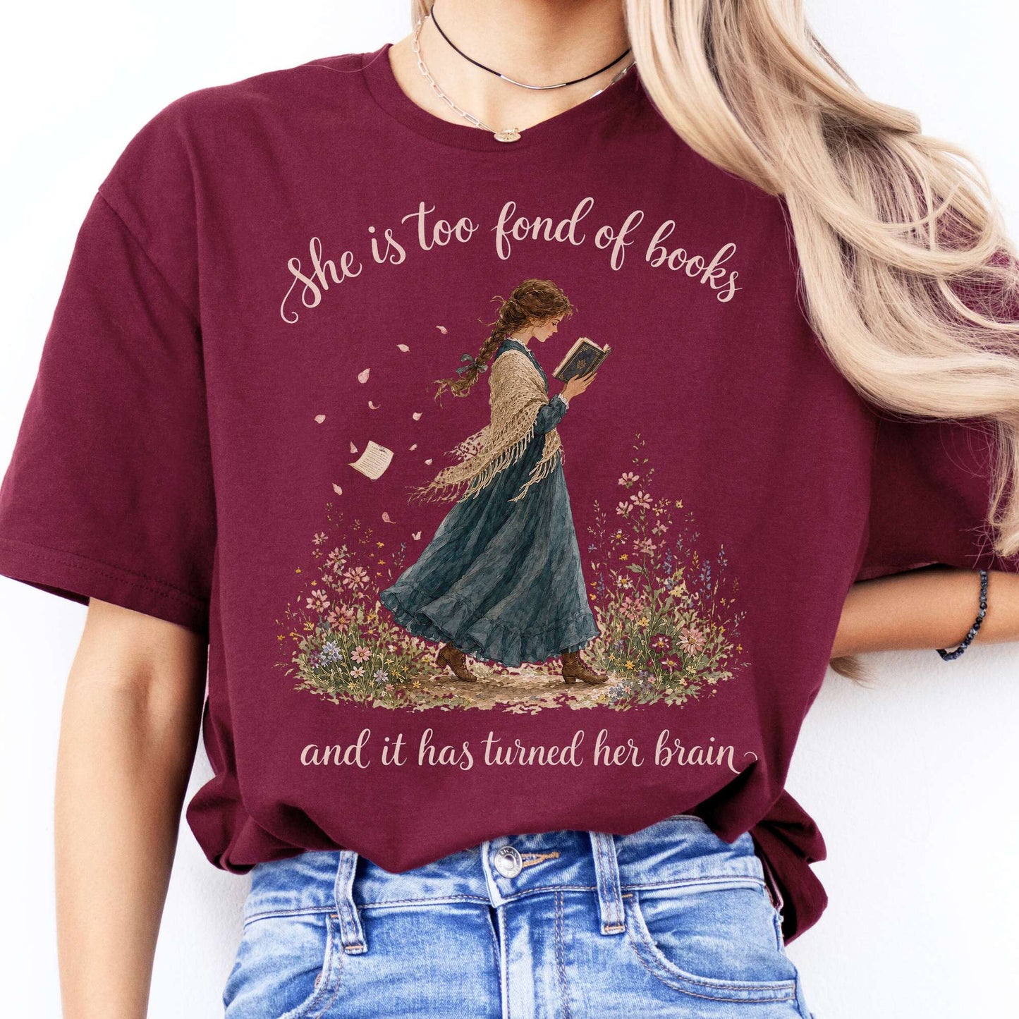 She Is Too Fond of Books Louisa May Alcott Literary T-Shirt