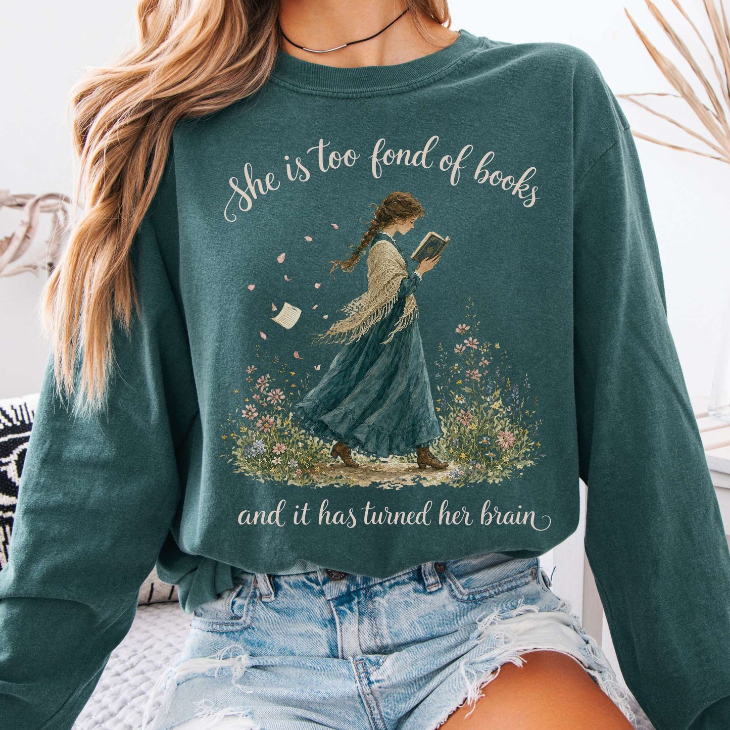 Long-sleeve Blue Spruce / S She Is Too Fond of Books Louisa May Alcott Literary Long Sleeve The Mystic Eden