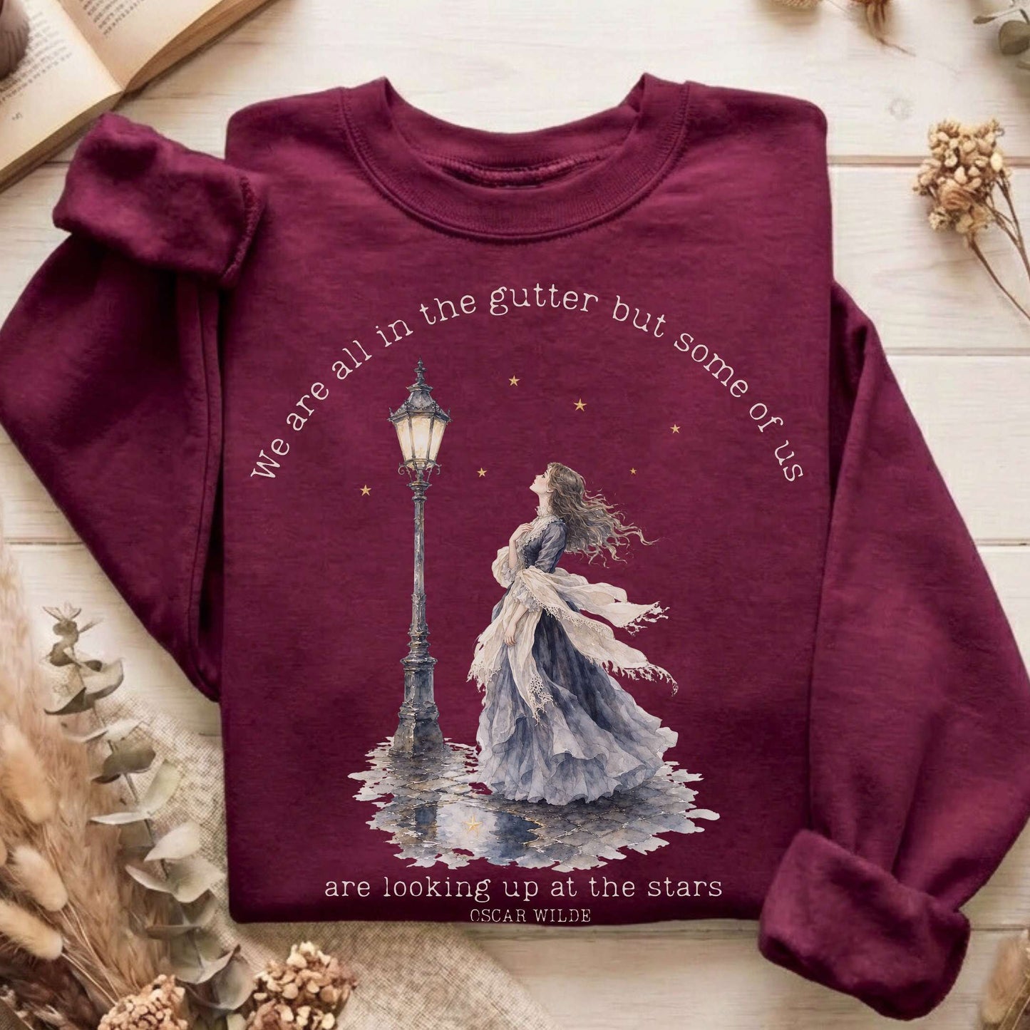 We Are All In The Gutter Oscar Wilde Literary Sweatshirt