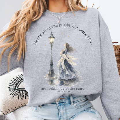 We Are All In The Gutter Oscar Wilde Literary Sweatshirt