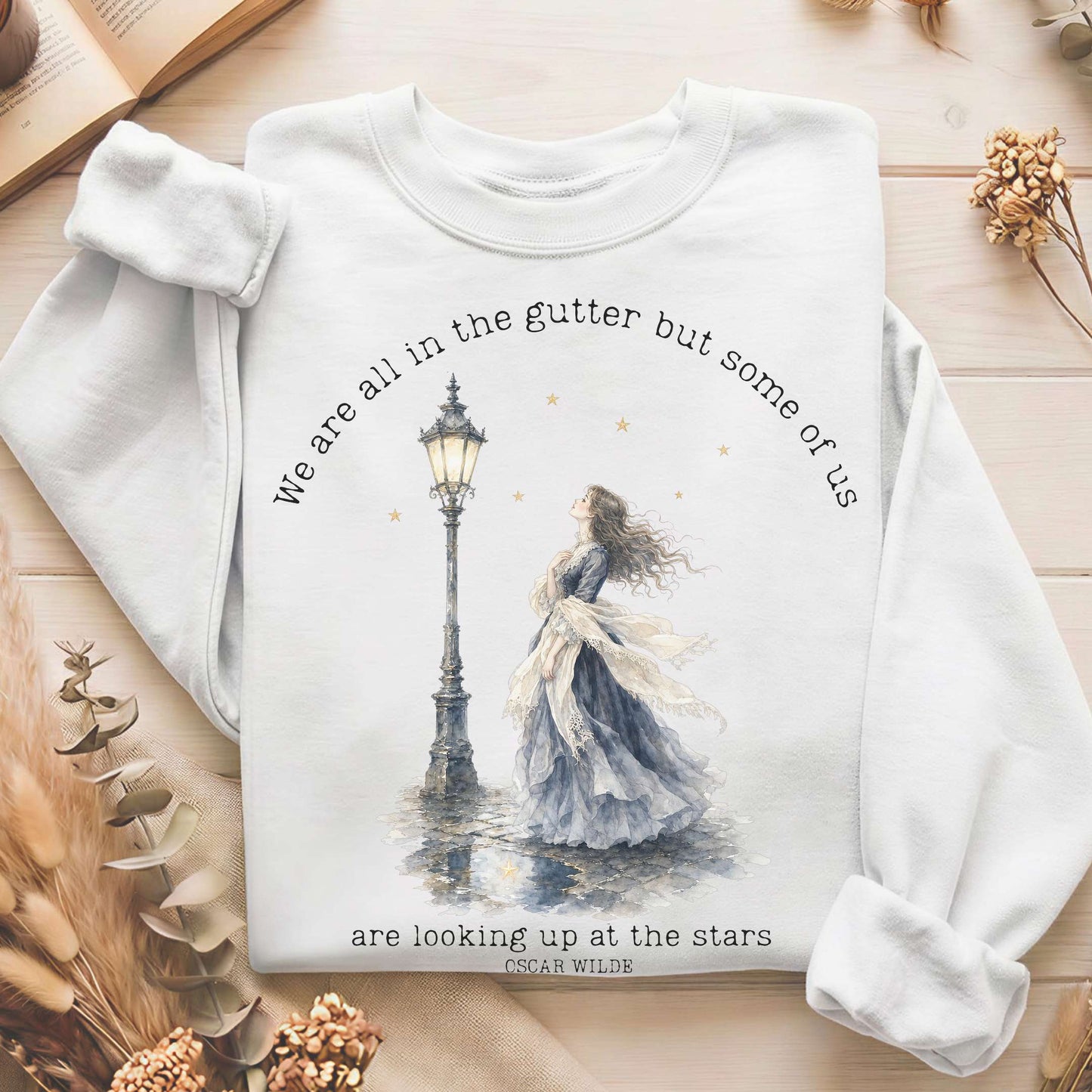We Are All In The Gutter Oscar Wilde Literary Sweatshirt