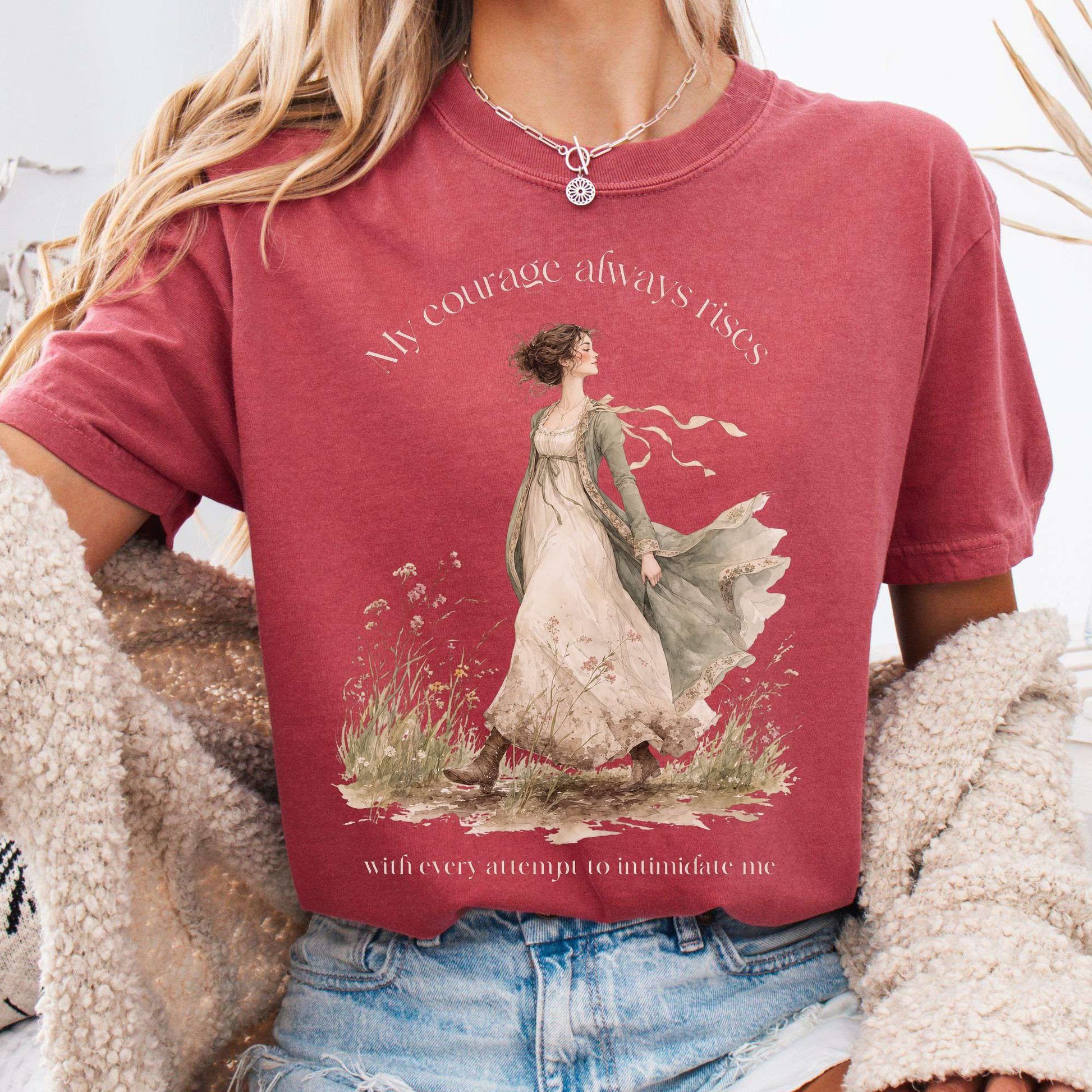 T-Shirt Crimson / S My Courage Always Rises Jane Austen Literary T-Shirt The Mystic Eden