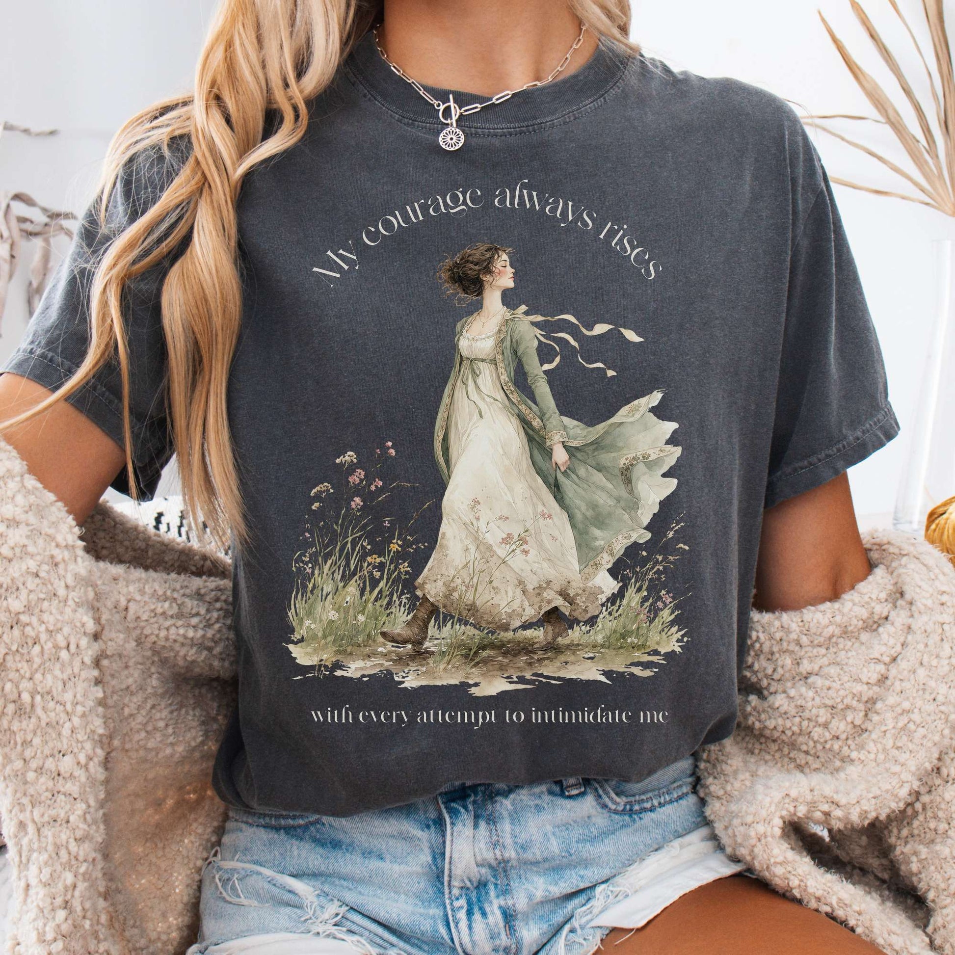 T-Shirt Pepper / S My Courage Always Rises Jane Austen Literary T-Shirt The Mystic Eden