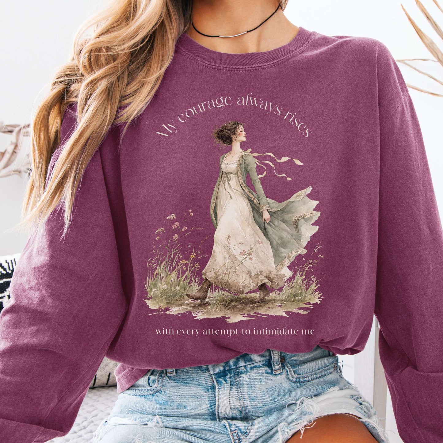 Long-sleeve Berry / S My Courage Always Rises Jane Austen Literary Long Sleeve The Mystic Eden