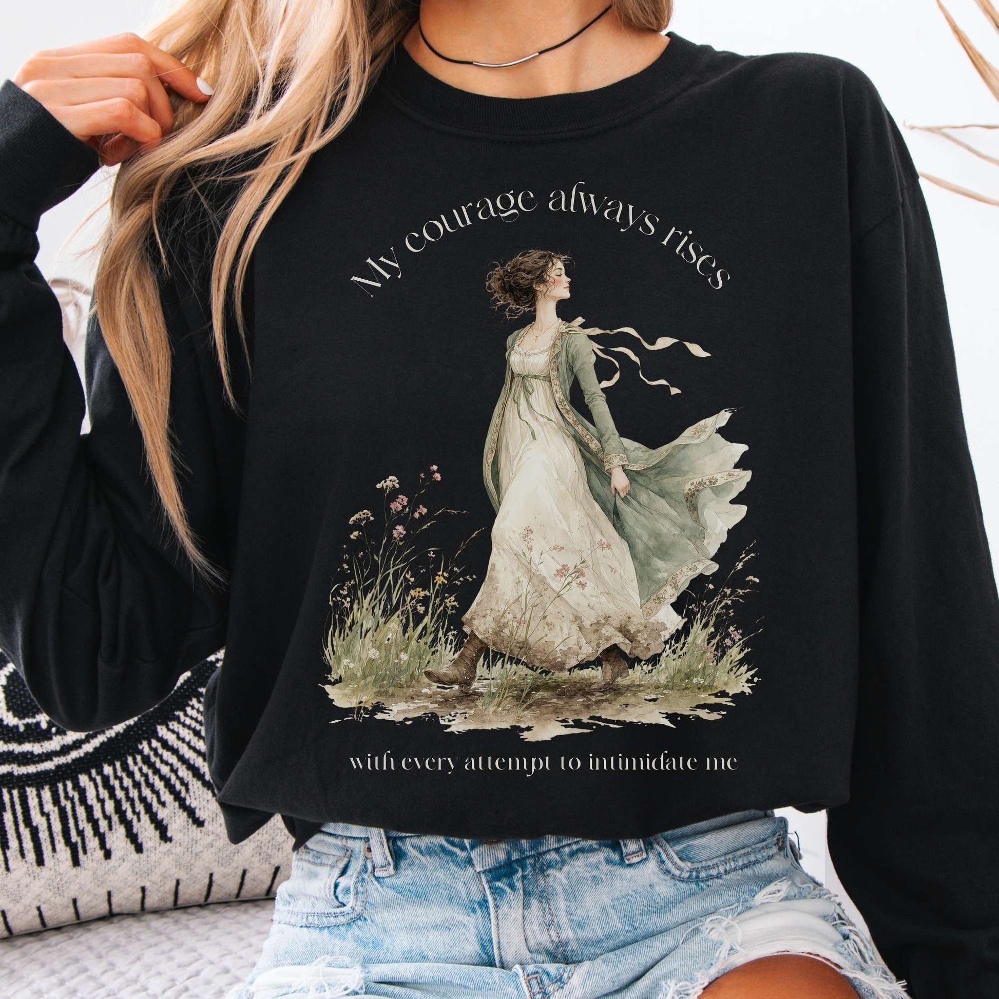 Long-sleeve Black / S My Courage Always Rises Jane Austen Literary Long Sleeve The Mystic Eden