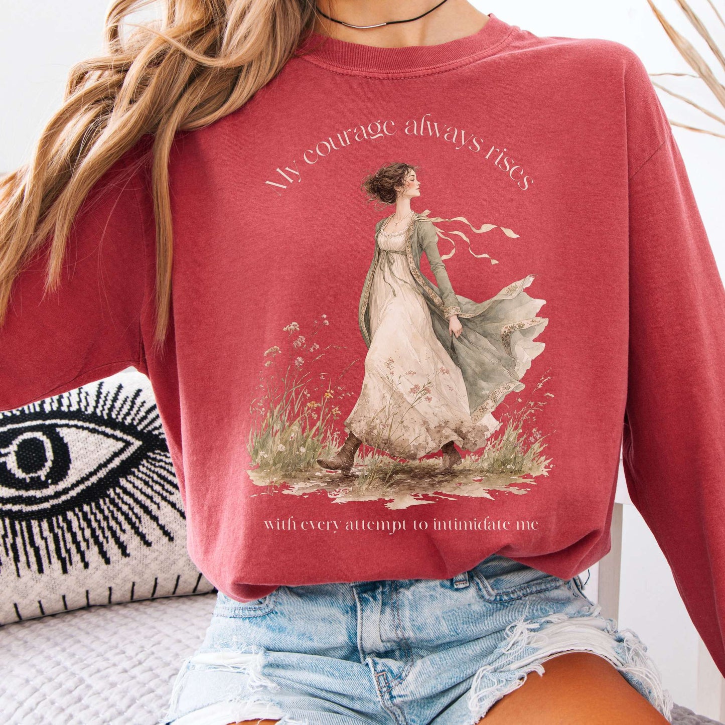 Long-sleeve Crimson / S My Courage Always Rises Jane Austen Literary Long Sleeve The Mystic Eden