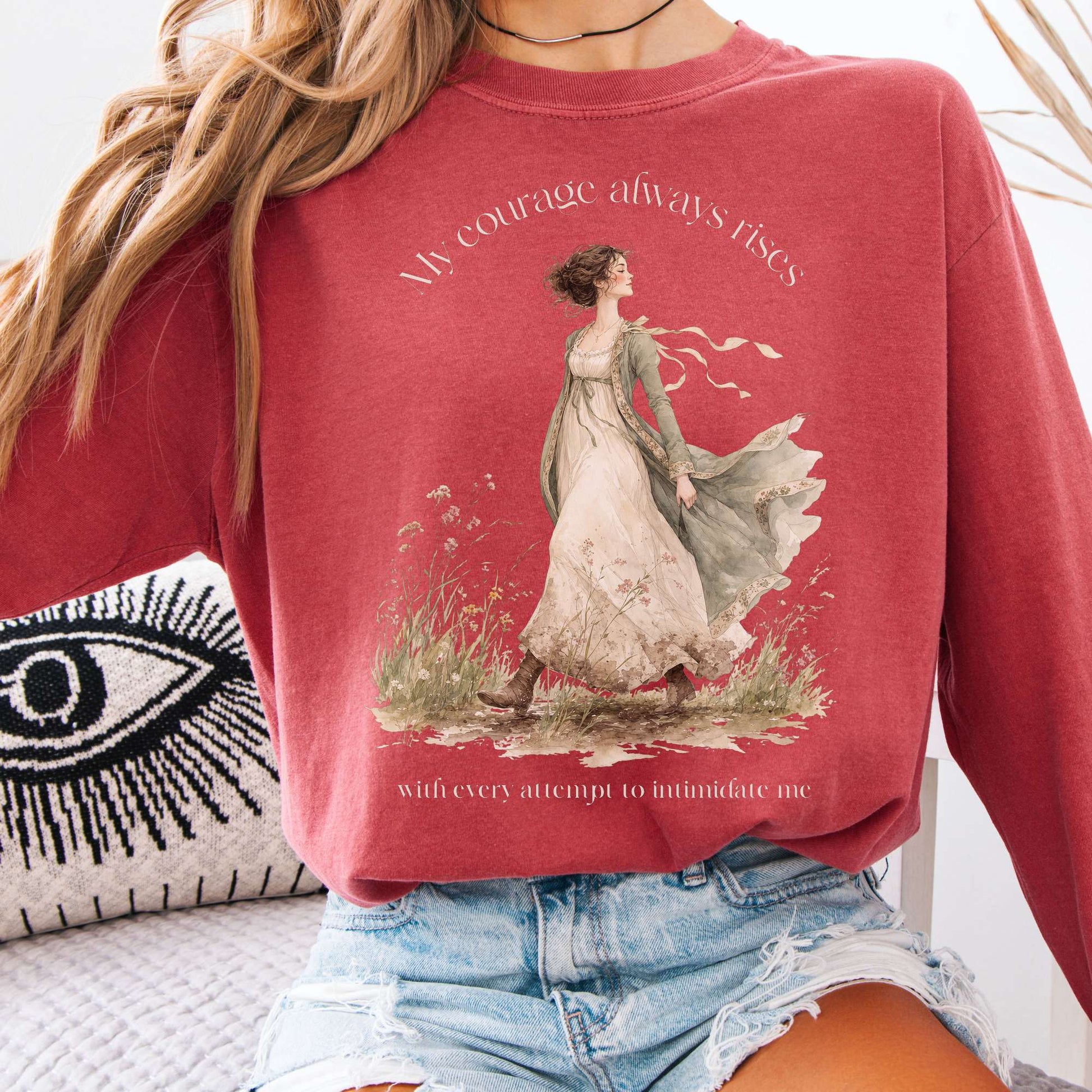 Long-sleeve Crimson / S My Courage Always Rises Jane Austen Literary Long Sleeve The Mystic Eden