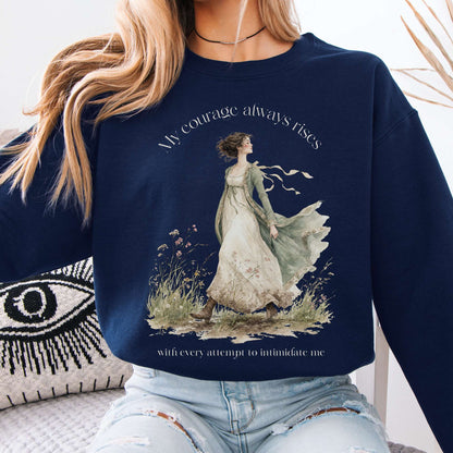 Sweatshirt Navy / S My Courage Always Rises Jane Austen Literary Crewneck Sweatshirt The Mystic Eden