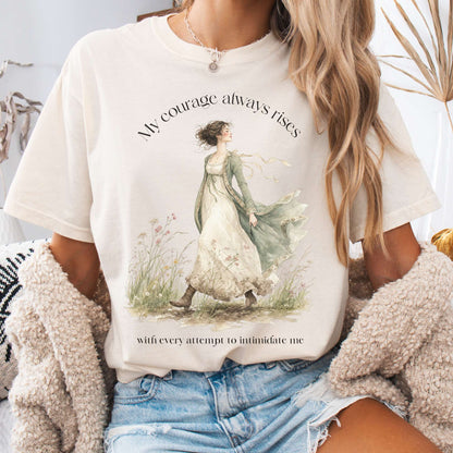 T-Shirt Ivory / S My Courage Always Rises Jane Austen Literary T-Shirt The Mystic Eden