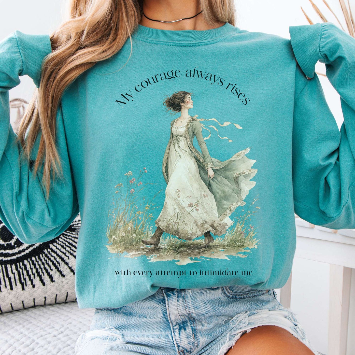 Long-sleeve Seafoam / S My Courage Always Rises Jane Austen Literary Long Sleeve The Mystic Eden