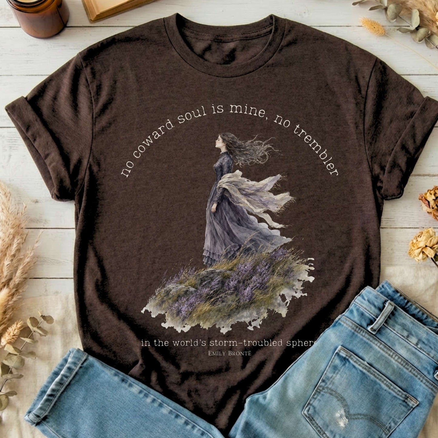 No Coward Soul Is Mine Emily Brontë Literary T-Shirt