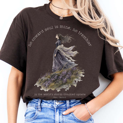 No Coward Soul Is Mine Emily Brontë Literary T-Shirt