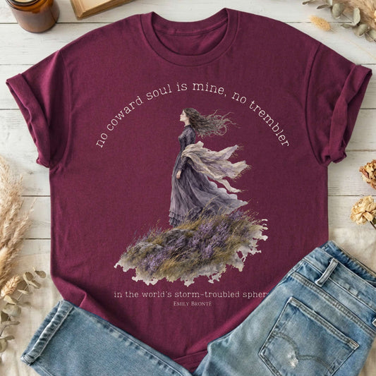 No Coward Soul Is Mine Emily Brontë Literary T-Shirt