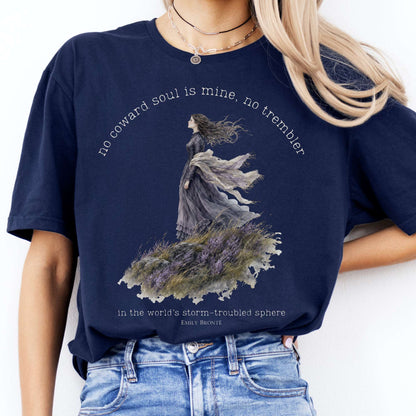 No Coward Soul Is Mine Emily Brontë Literary T-Shirt