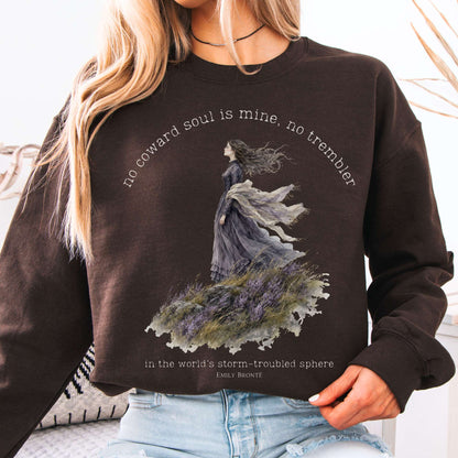 Sweatshirt Dark Chocolate / S No Coward Soul Is Mine Emily Brontë Literary Crewneck Sweatshirt The Mystic Eden